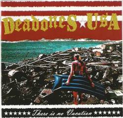 Deadones USA : There Is no Vacation